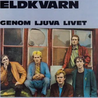 Genom ljuva livet by Eldkvarn