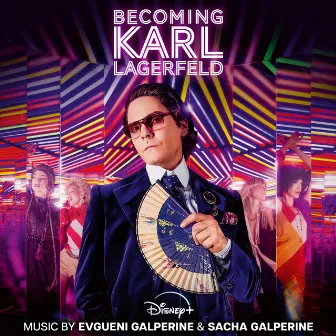 Becoming Karl Lagerfeld (La Bande Originale de la Série) by Sacha Galperine