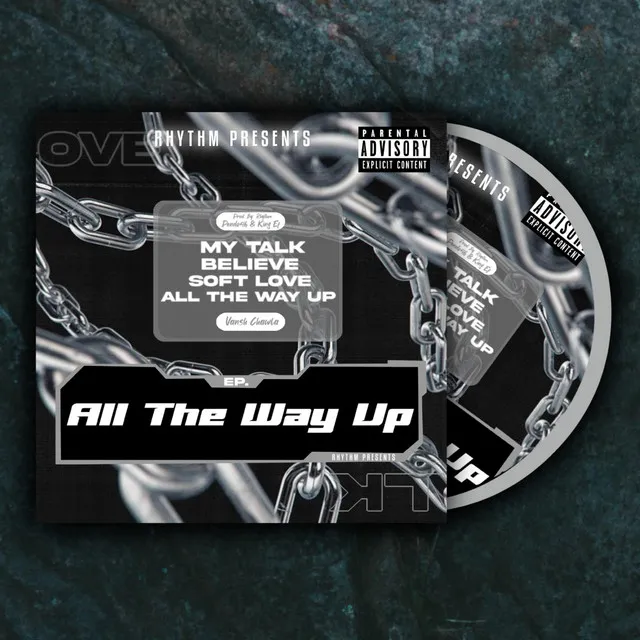 All The Way Up (Title Track)