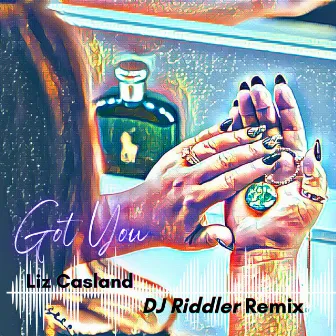 Got You (Remix) by Riddler