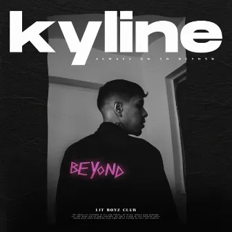 Beyond by KYLINE