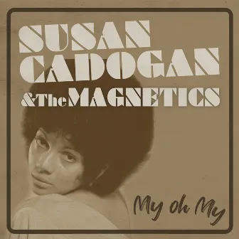 My Oh My by Susan Cadogan