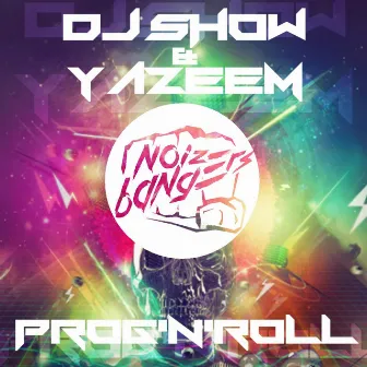 Prog 'n' Roll by Dj Show