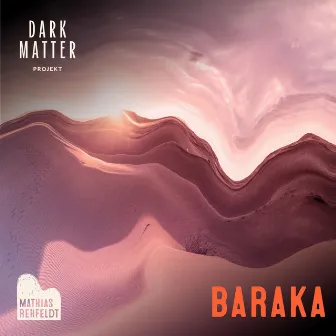 Baraka (For Organ and Electronics) by Dark Matter Projekt