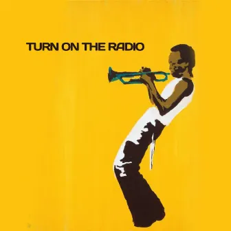 Turn On The Radio by Bossa Supernova