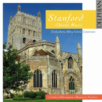 Stanford: Choral Music by Unknown Artist