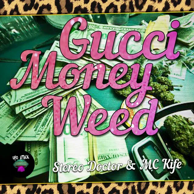 Gucci, Money, Weed - Original Mix