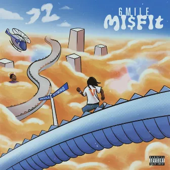 6mile Mi$fit by MJPAID