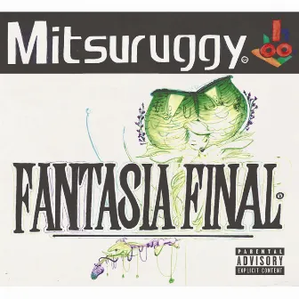 Fantasia Final by Mitsuruggy