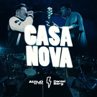 Casa Nova (Ao Vivo) by Daniel Berg