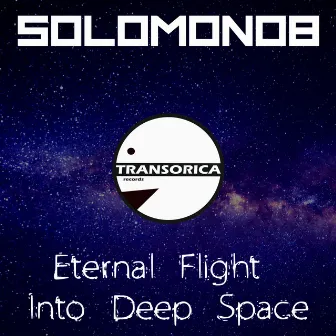 Eternal Flight Into Deep Space by Solomon08