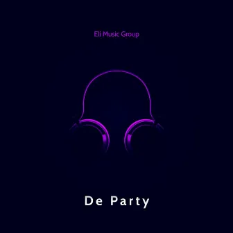 De Party by Freddy Melody