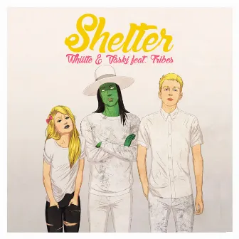 Shelter - Single by Whiiite