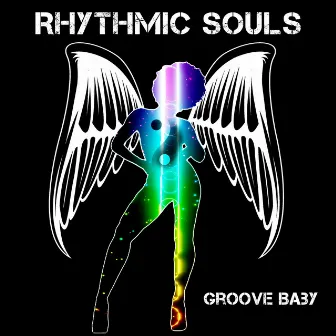 Groove Baby by Rhythmic Souls