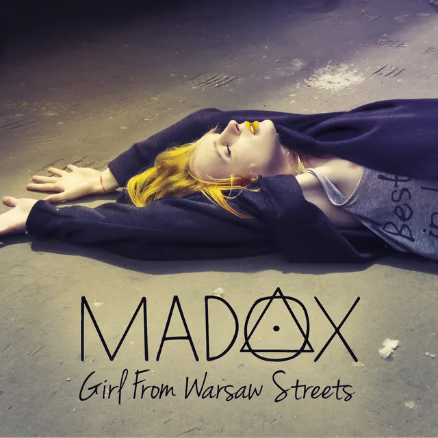 Girl From Warsaw Streets (Remixes)