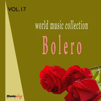 Bolero, Vol. 17 by Marco Aurélio