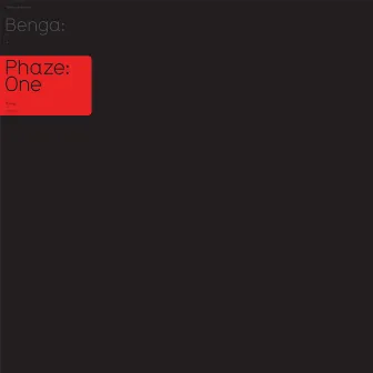 Phaze:One by Benga