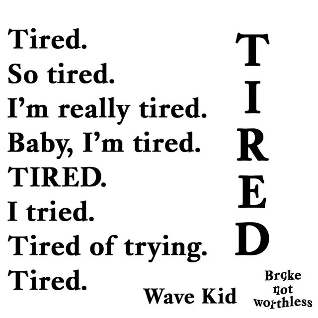 Tired