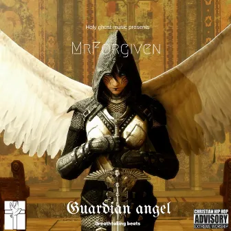 Guardian Angel (Breathtaking Beats) by MrForgiven