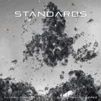 STANDARDS by Álvaro Pérez