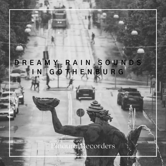 Dreamy Rain Sounds In Gothenburg