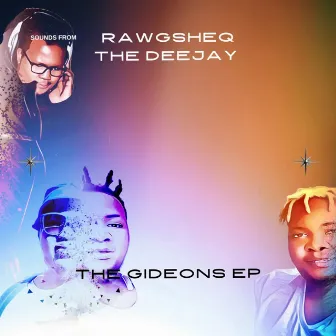 The Gideons EP by RawgSheq the Deejay