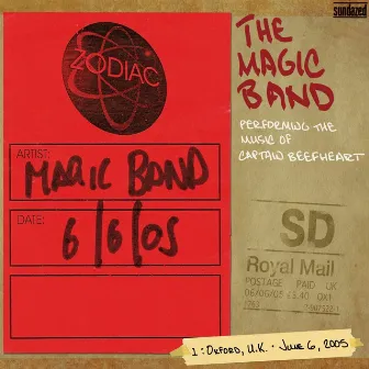 Oxford, UK June 6, 2005 by The Magic Band