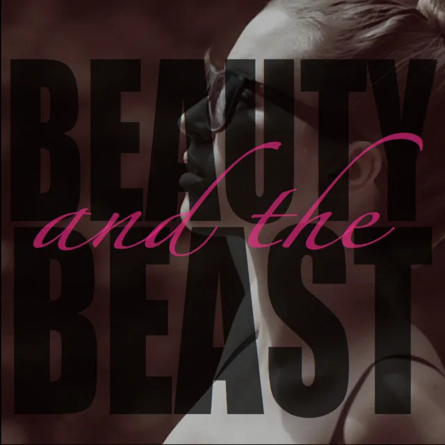 Beauty and the Beast - Single