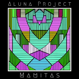 Mamitas by Aluna Project