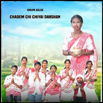 Chadem Chi Chiyai Darshan by Shilpa Xalxo