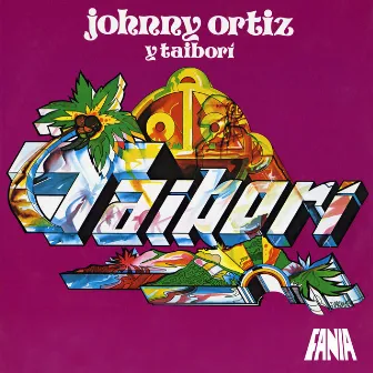 Johnny Ortiz Y Taiborí by Johnny Ortiz