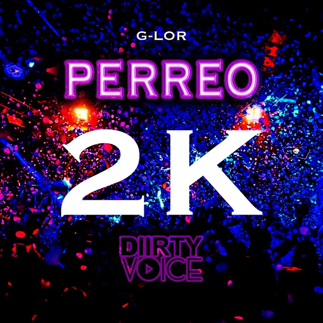 Perreo 2K