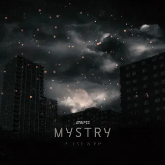 Pulse 8 EP by Mystry