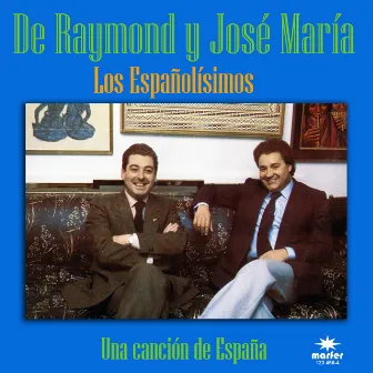 Una canción de España by De Raymond