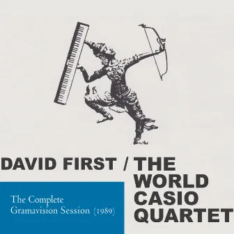 The Complete Gramavision Session (1989) by David First