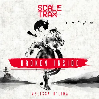 BROKEN INSIDE by MELISSA D'LIMA