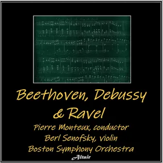 Beethoven, Debussy & Ravel (Live) by Berl Senofsky