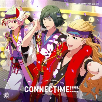 THE IDOLM@STER SideM F@NTASTIC COMBINATION: CONNECTIME!!!! -Kyomei Waon- Sai by 彩