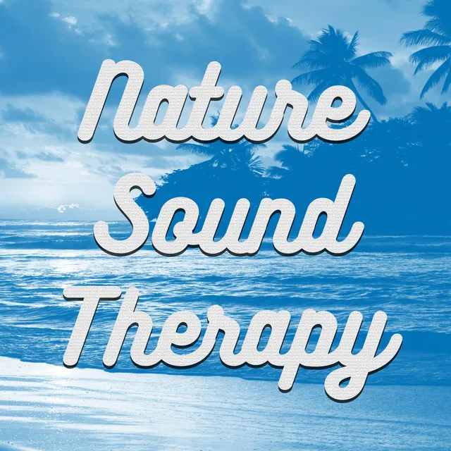 Nature Sound Therapy