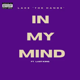 In My Mind by Lace The Hands