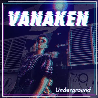 Underground by Vanaken