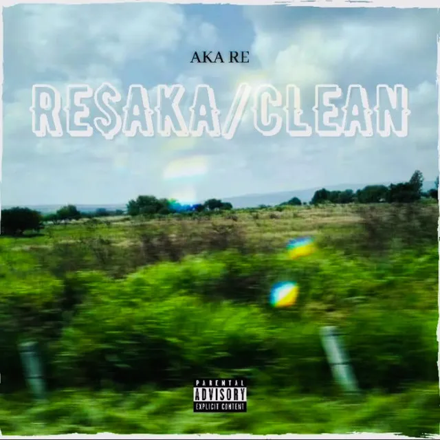 Resaka / Clean