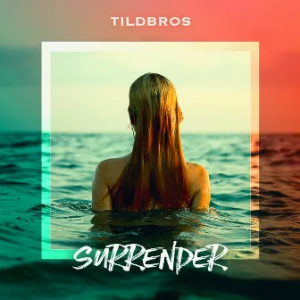 Surrender by Tildbros