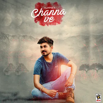 Channa Ve by Humraj