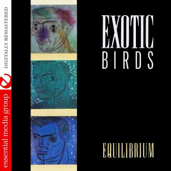 Equilibrium (Digitally Remastered) by Exotic Birds