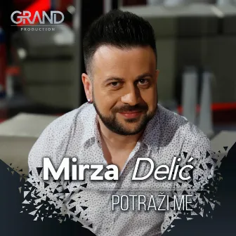 Potraži me by Mirza Delić