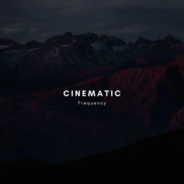 Cinematic Frequency