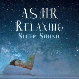 ASMR Relaxing Sleep Sound by Suave Touch