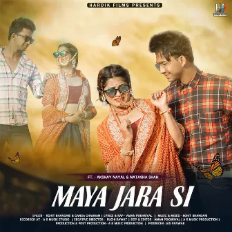 Maya Jara Si by Ganga Chauhan