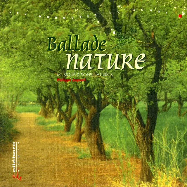 Ballade Nature: Musique & Sons Naturels